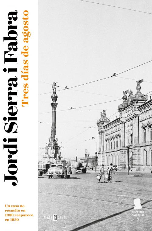 Cover of the book Tres días de agosto (Inspector Mascarell 7) by Jordi Sierra i Fabra, Penguin Random House Grupo Editorial España