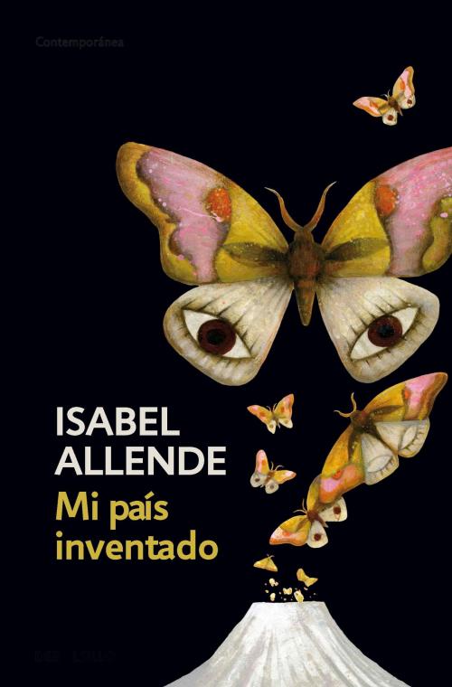 Cover of the book Mi país inventado by Isabel Allende, Penguin Random House Grupo Editorial España