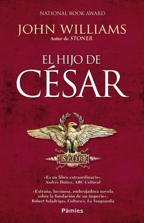 Cover of the book El hijo de César by John Williams, Ediciones Pàmies