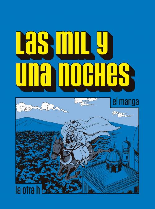 Cover of the book Las mil y una noches by Anónimo, Herder Editorial