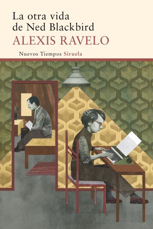 Cover of the book La otra vida de Ned Blackbird by Alexis Ravelo, Siruela