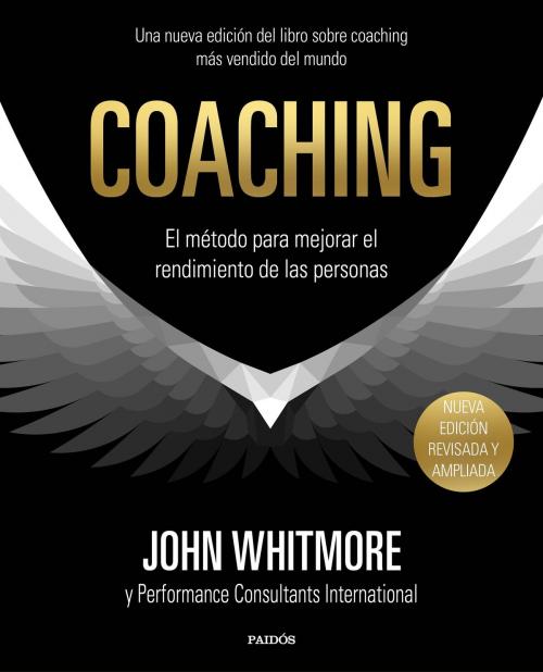 Cover of the book Coaching by John Whitmore, Grupo Planeta