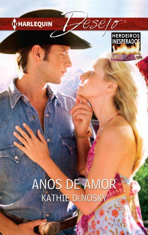 Cover of the book Anos de amor by Kathie Denosky, Harlequin, uma divisão de HarperCollins Ibérica, S.A.