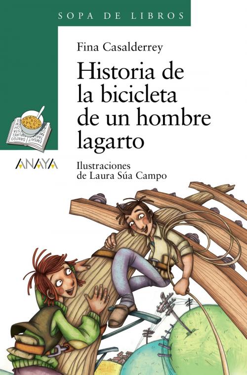 Cover of the book Historia de la bicicleta de un hombre lagarto by Fina Casalderrey, ANAYA INFANTIL Y JUVENIL