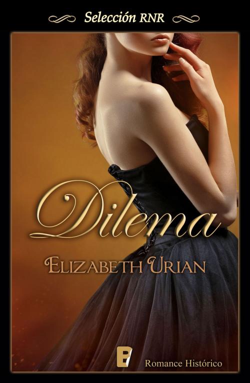 Cover of the book Dilema (Dilemas 1) by Elizabeth Urian, Penguin Random House Grupo Editorial España