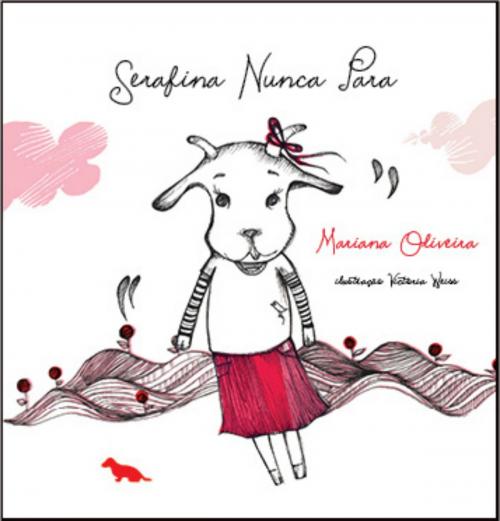 Cover of the book Serafina nunca para by Mariana Oliveira, Dash Editora