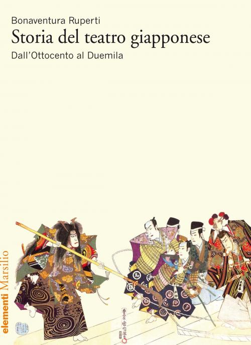 Cover of the book Storia del teatro giapponese 2 by Bonaventura Ruperti, Marsilio