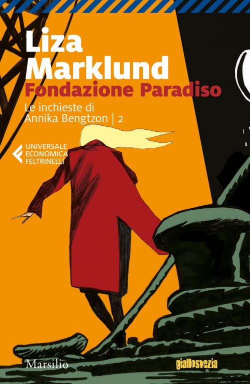 Cover of the book Fondazione Paradiso by Liza Marklund, Marsilio