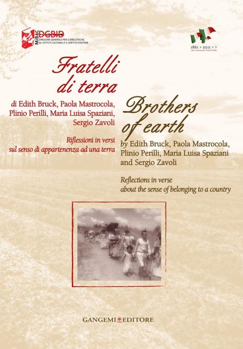 Cover of the book Fratelli di terra - Brothers of earth by Edith Bruck, Sergio Zavoli, Gangemi Editore
