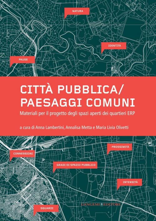Cover of the book Città pubblica/Paesaggi comuni by AA. VV., Gangemi Editore