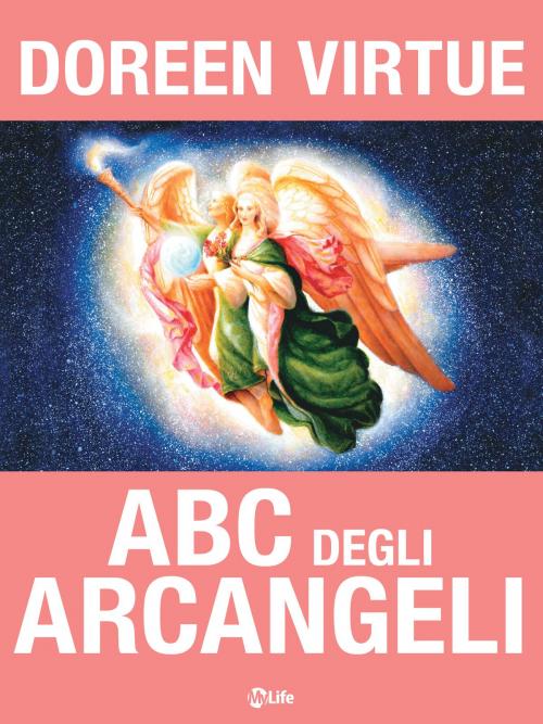 Cover of the book ABC degli Arcangeli by Doreen Virtue, mylife