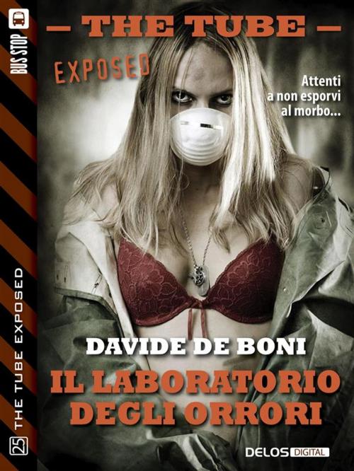 Cover of the book Il laboratorio degli orrori by Davide De Boni, Delos Digital