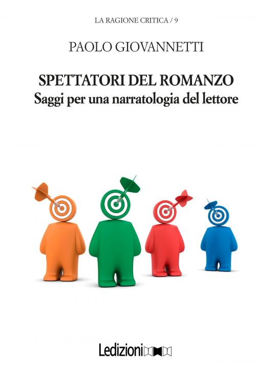 Cover of the book Spettatori del romanzo by Paolo Giovannetti, Ledizioni