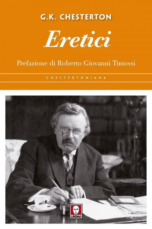 Cover of the book Eretici by Gilbert Keith Chesterton, Roberto Giovanni Timossi, Lindau