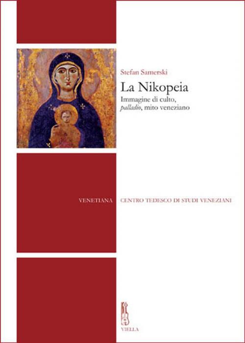 Cover of the book La Nikopeia by Stefan Samerski, Viella Libreria Editrice