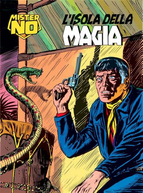 Cover of the book Mister No. L'isola della magia by Gallieno Ferri, Alfredo Castelli, Franco Bignotti, Sergio Bonelli Editore