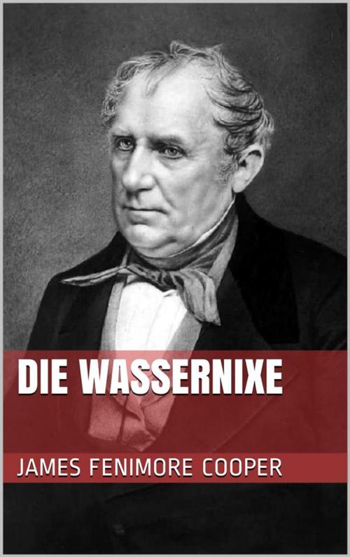 Cover of the book Die Wassernixe by James Fenimore Cooper, Paperless