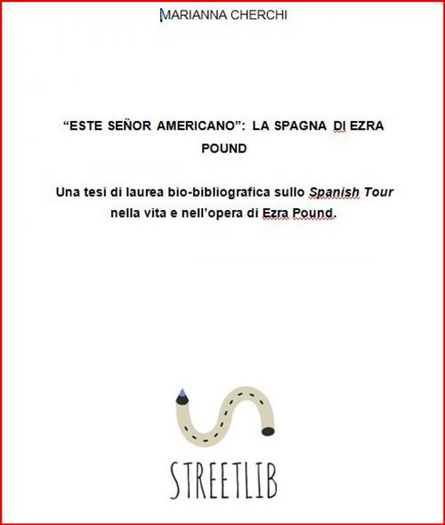 Cover of the book "Este señor americano": la Spagna di Ezra Pound by Marianna Cherchi, Marianna Cherchi