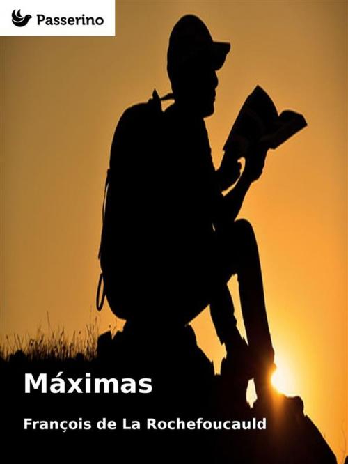 Cover of the book Máximas by François de La Rochefoucauld, Passerino