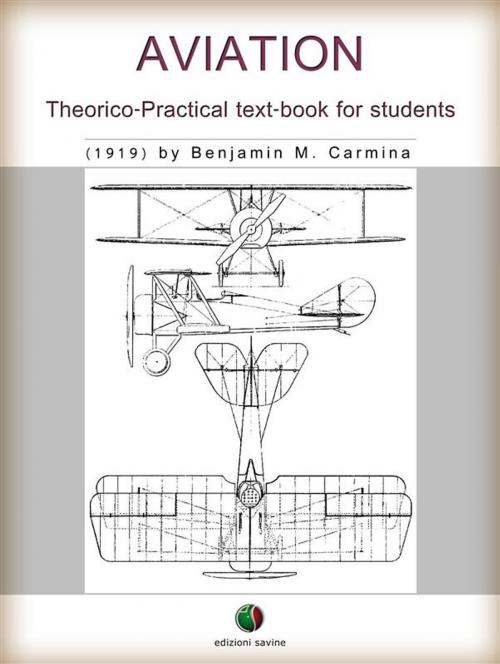 Cover of the book Aviation - Theorico-Practical text-book for students by Benjamin M. Carmina, Edizioni Savine