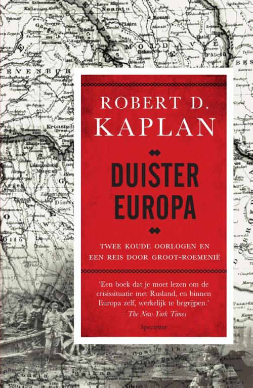 Cover of the book Duister Europa by Robert Kaplan, Uitgeverij Unieboek | Het Spectrum