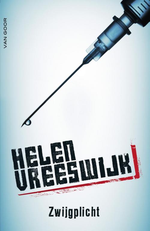 Cover of the book Zwijgplicht by Helen Vreeswijk, Uitgeverij Unieboek | Het Spectrum