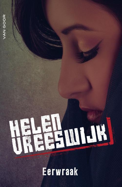 Cover of the book Eerwraak by Helen Vreeswijk, Uitgeverij Unieboek | Het Spectrum