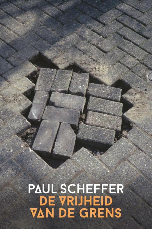 Cover of the book De vrijheid van de grens by Paul Scheffer, Bezige Bij b.v., Uitgeverij De