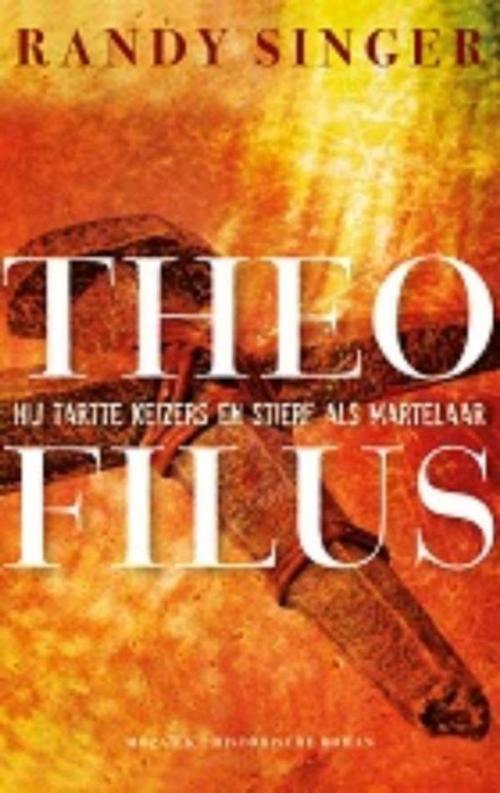 Cover of the book Theofilus by Randy Singer, VBK Media