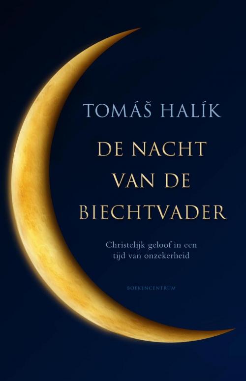 Cover of the book De nacht van de biechtvader by Tomas Halik, VBK Media