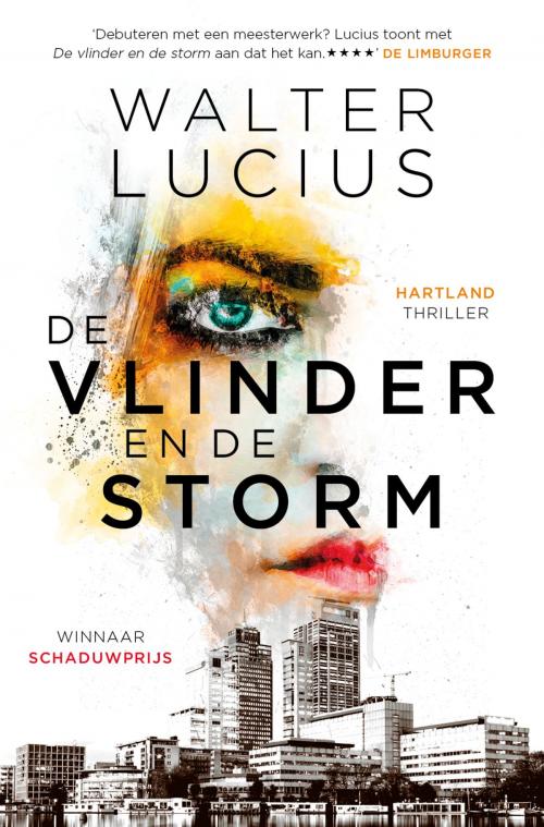 Cover of the book De vlinder en de storm by Walter Lucius, Luitingh-Sijthoff B.V., Uitgeverij