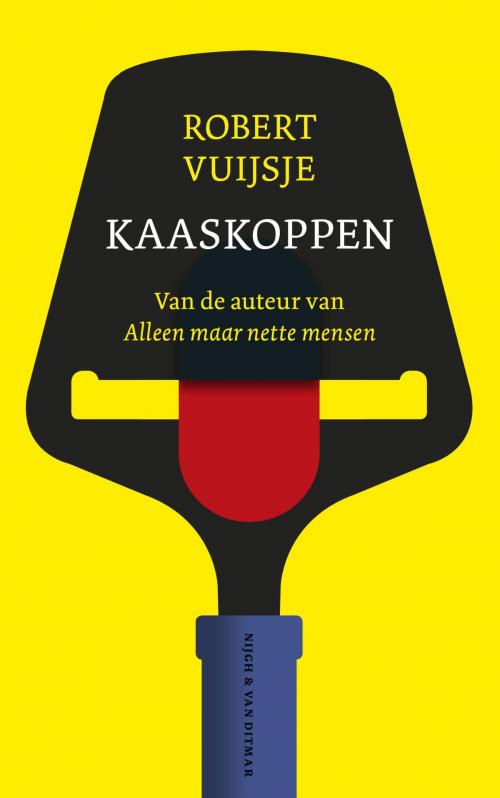 Cover of the book Kaaskoppen by Robert Vuijsje, Singel Uitgeverijen