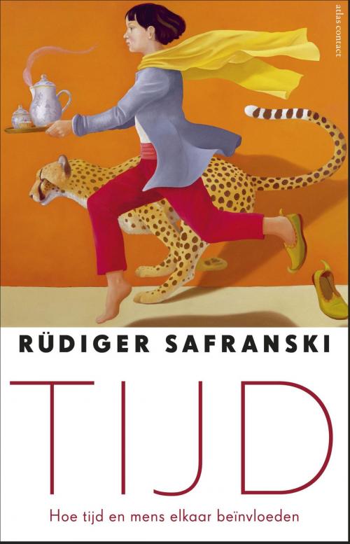 Cover of the book Tijd by Rüdiger Safranski, Atlas Contact, Uitgeverij