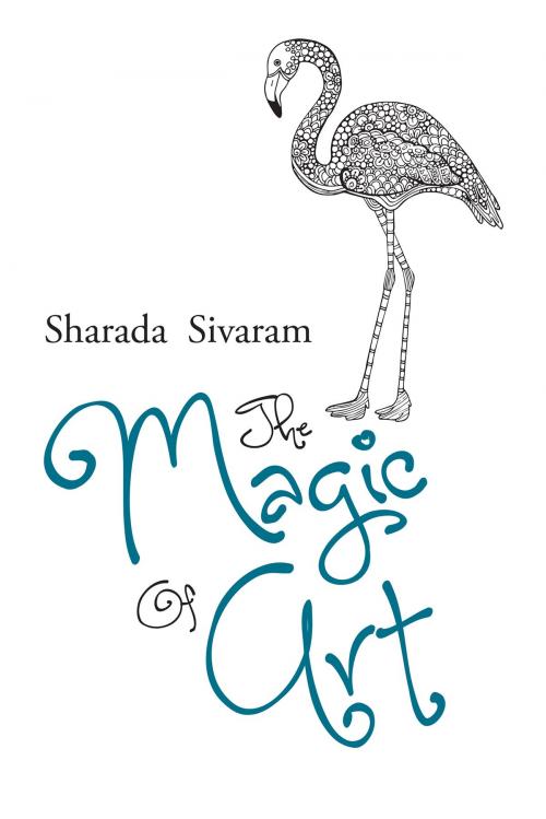 Cover of the book The Magic of Art by Sharada  Sivaram, Notion Press
