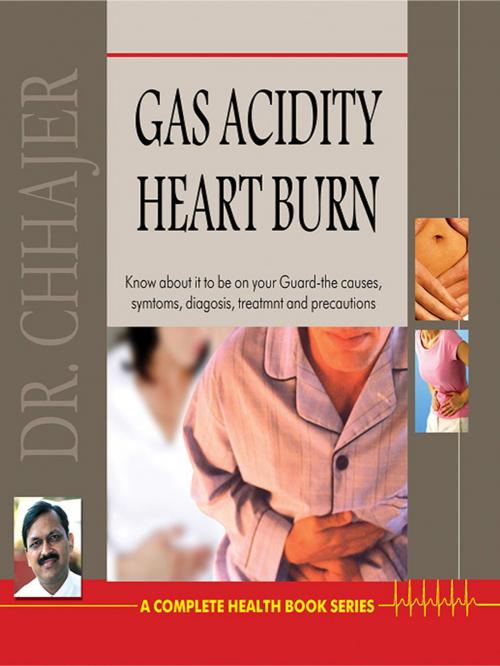 Cover of the book Gas, Acidity & Heartburn by Dr. Bimal Chhajer, Fusion Books