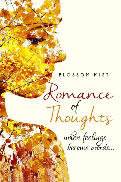 Cover of the book Romance of Thoughts by Blossom Mist, Notion Press