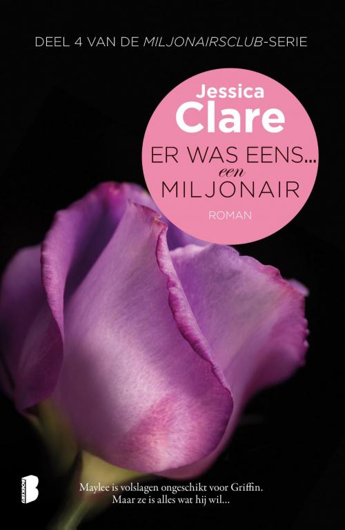 Cover of the book Er was eens... een miljonair by Jessica Clare, Meulenhoff Boekerij B.V.