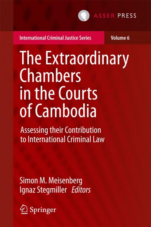 Cover of the book The Extraordinary Chambers in the Courts of Cambodia by , T.M.C. Asser Press