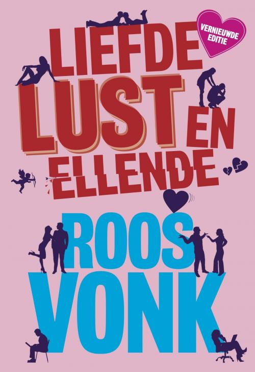 Cover of the book Liefde, lust en ellende by Roos Vonk, Maven Publishing