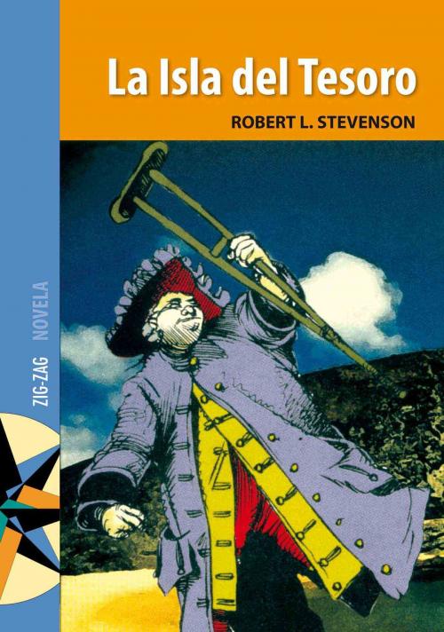 Cover of the book La isla del tesoro by Robert Stevenson, Zig-Zag