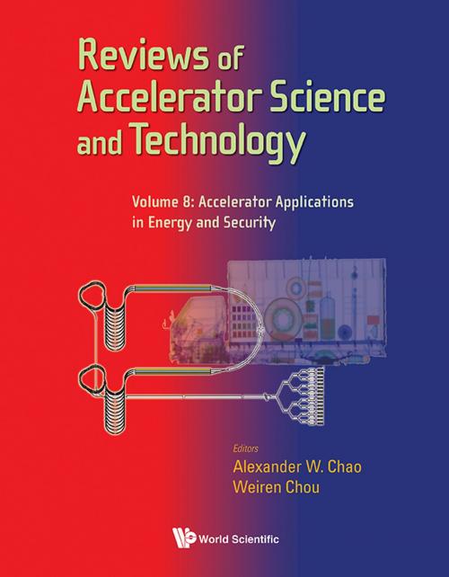 Cover of the book Reviews of Accelerator Science and Technology by Alexander W Chao, Weiren Chou, World Scientific Publishing Company