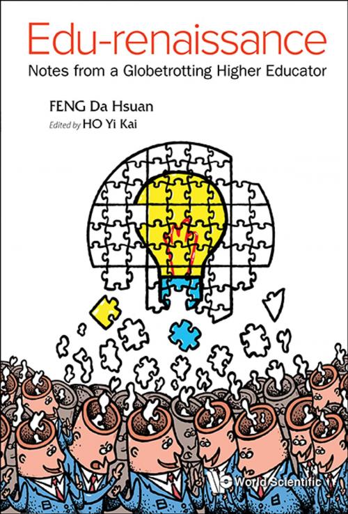Cover of the book Edu-renaissance by Da Hsuan Feng, Yi Kai Ho, World Scientific Publishing Company