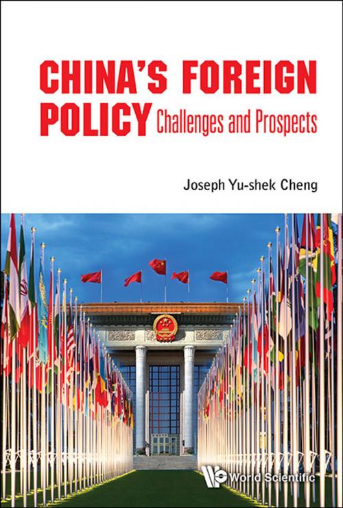 Cover of the book China's Foreign Policy by Joseph Yu-shek Cheng, World Scientific Publishing Company