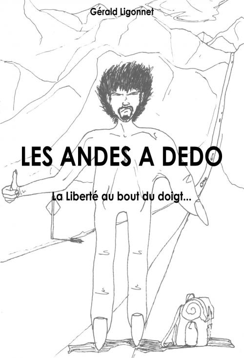 Cover of the book Les Andes a Dedo by Gérald Ligonnet, http://amp.prod.free.fr
