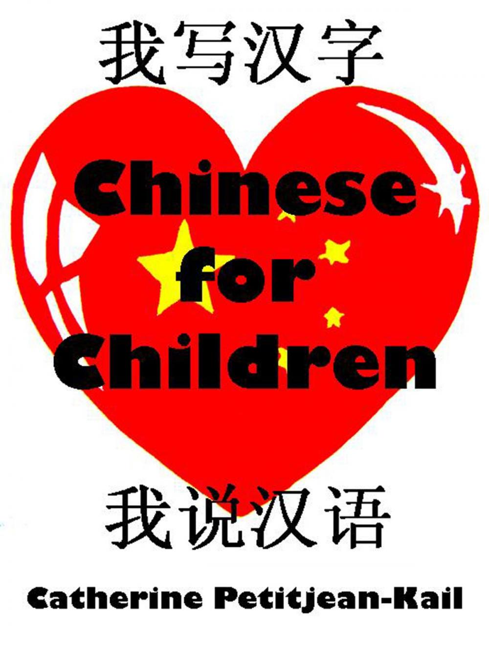 Big bigCover of Chinese Mandarin explained to Children