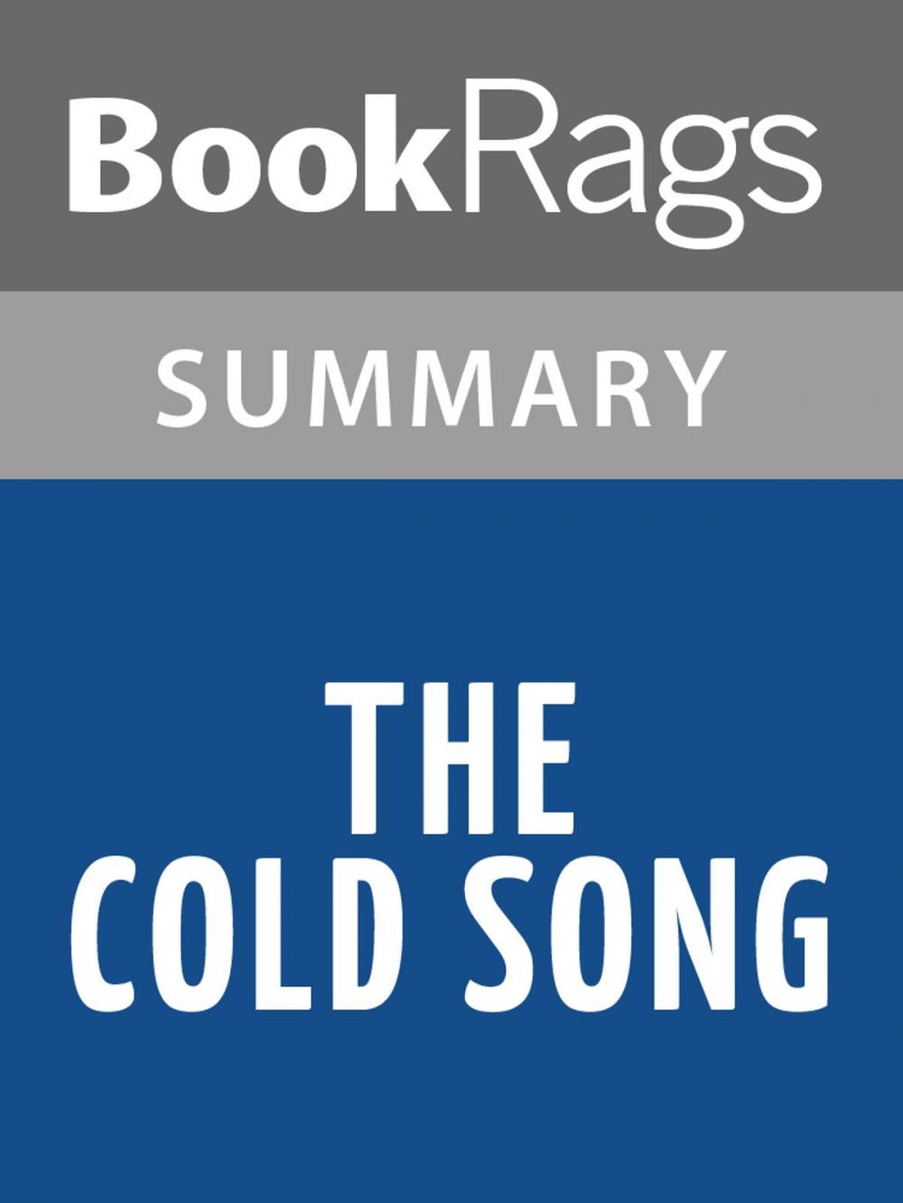 Big bigCover of The Cold Song by Linn Ullmann Summary & Study Guide