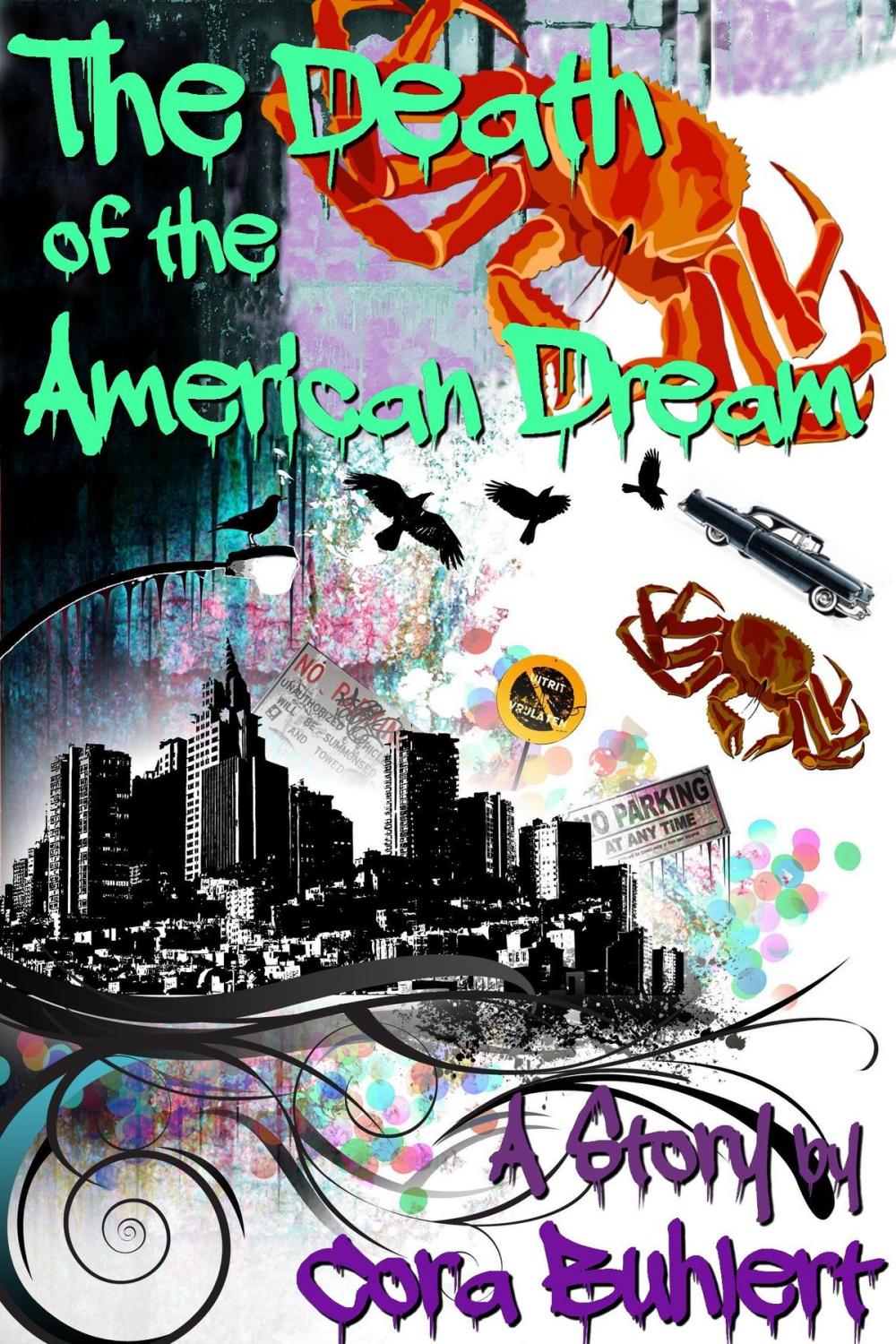 Big bigCover of The Death of the American Dream