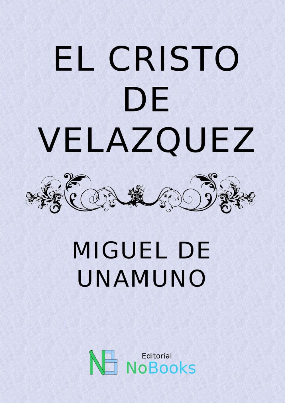 Big bigCover of El cristo de Velazquez