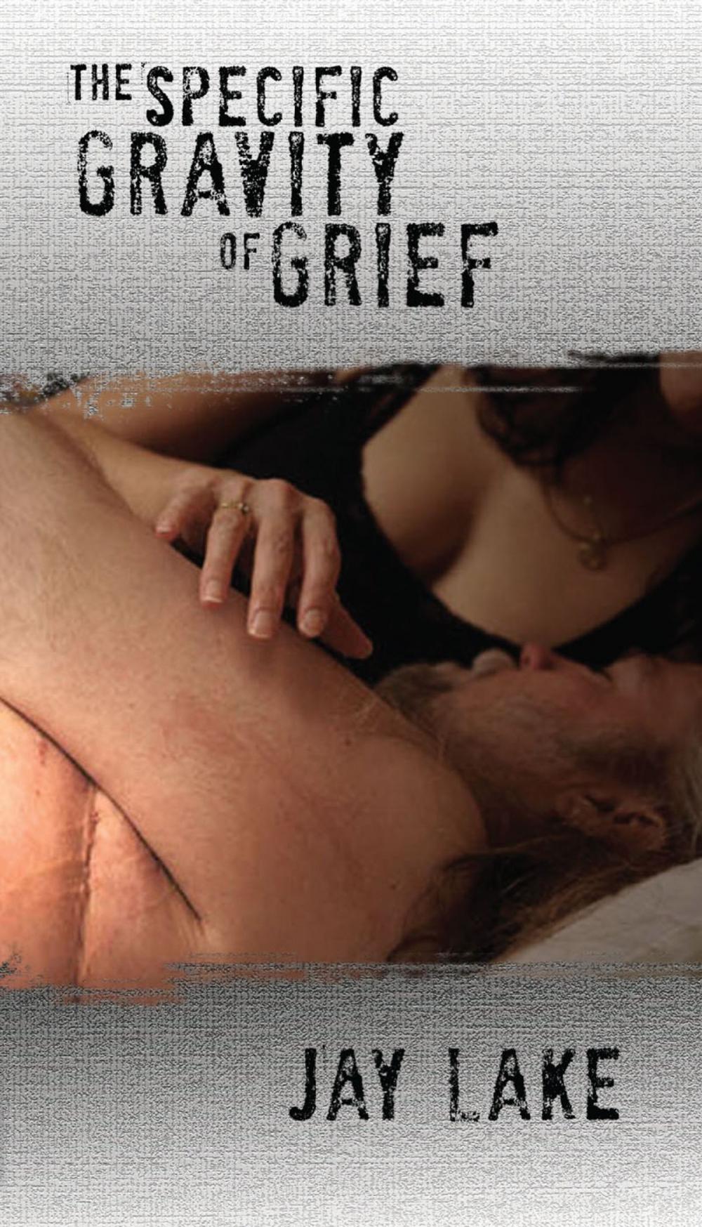 Big bigCover of The Specific Gravity of Grief