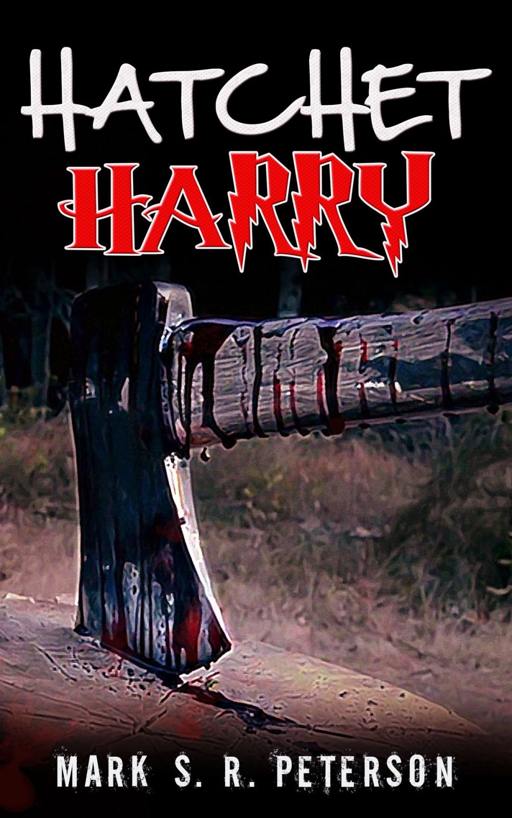 Big bigCover of Hatchet Harry (A Suspense Short Story)